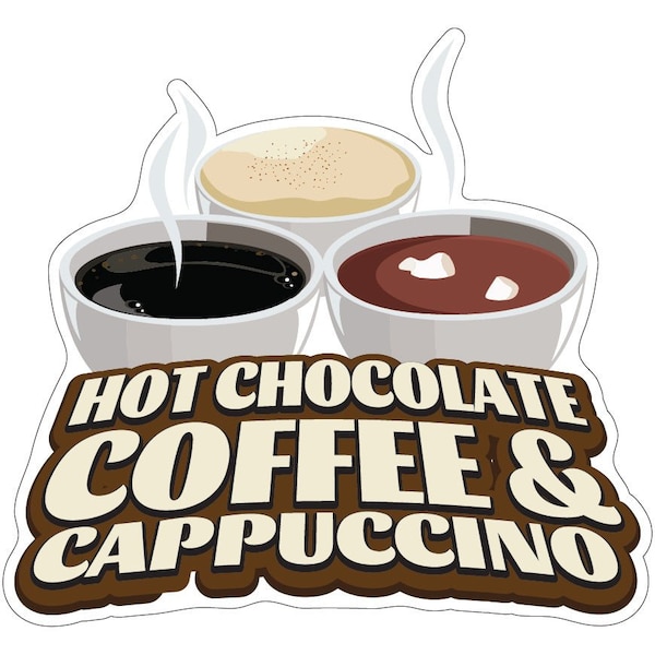 Signmission Hot Chocolate Coffee & Cappuccino Concession Stand Food Truck, D-8 Hot Chocolate Coffee & Cap D-DC-8 Hot Chocolate Coffee And Cap19 - main